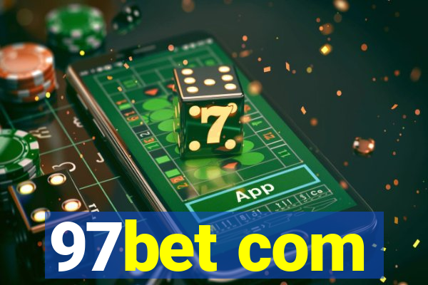 97bet com